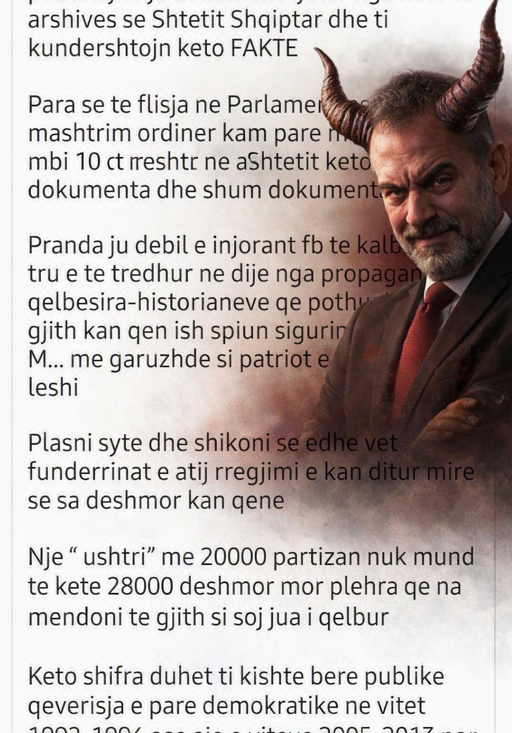 KUR ANALFABETIZMI I DIJES HEDH BALTË MBI HISTORINË DHE DËSHMORËT